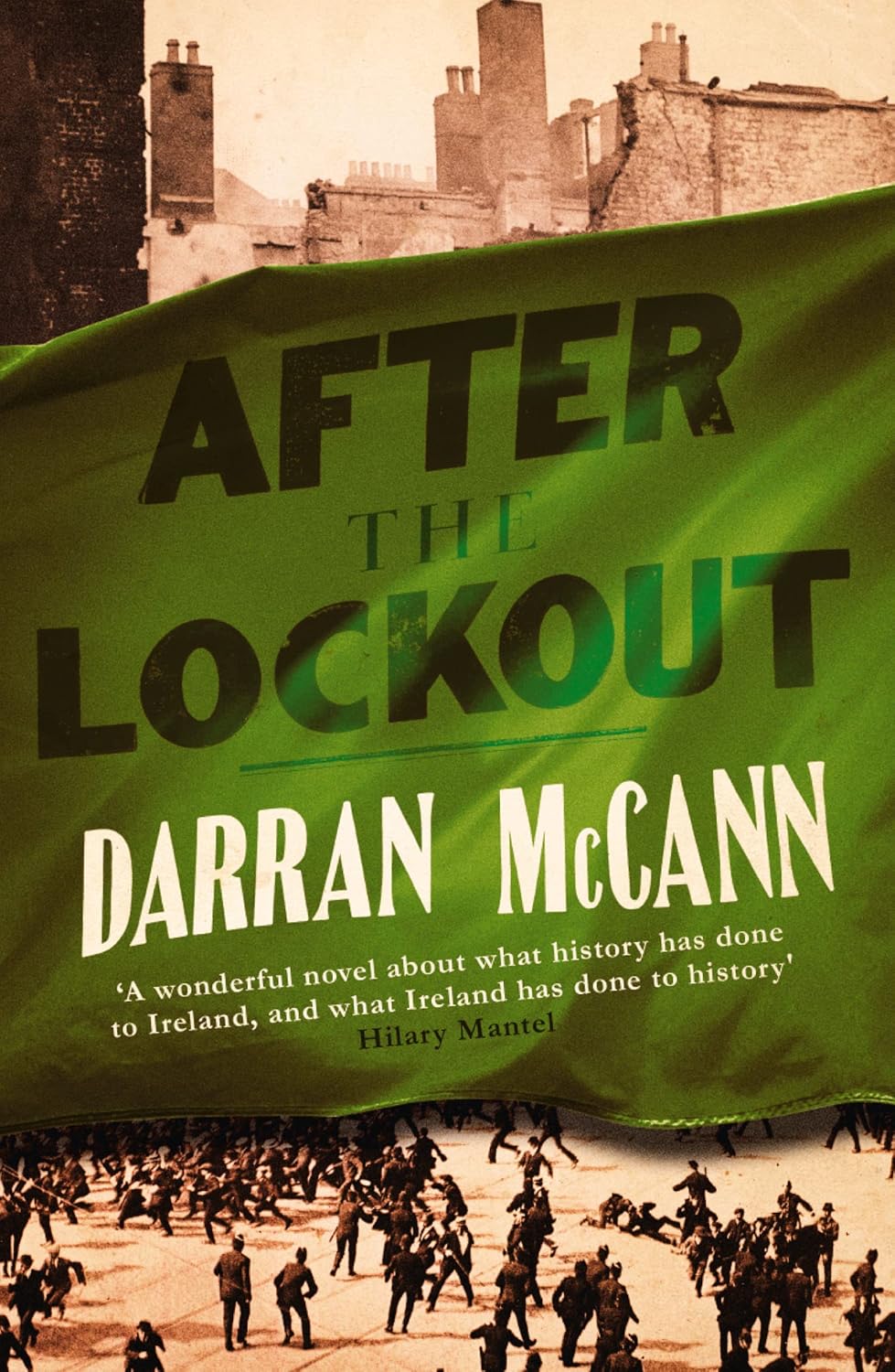 Book cover of 'After the Lockout' by Darran McCann with a green banner and historical scene.
