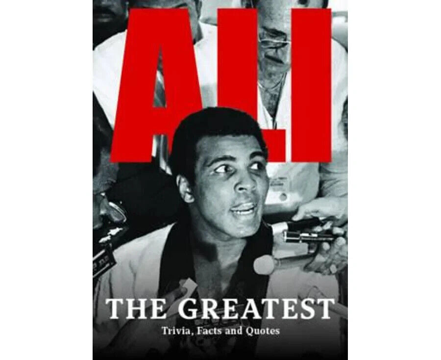 Ali-The Greatest Trivia Facts by Alan Whiticker: stock image of front cover.