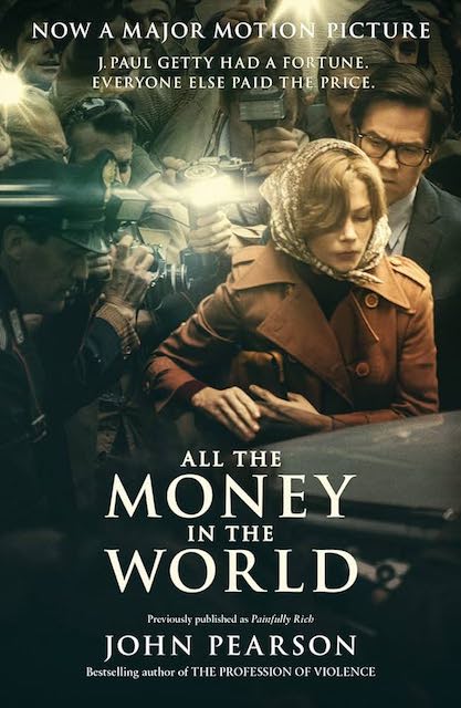 All the Money in the World by John Pearson: stock image of front cover.