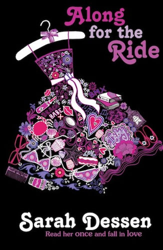 Along for the Ride by Sarah Dessen: stock image of front cover.