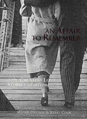 An Affair to Remember by Megan Gressor, & Kerry Cook: stock image of front cover.