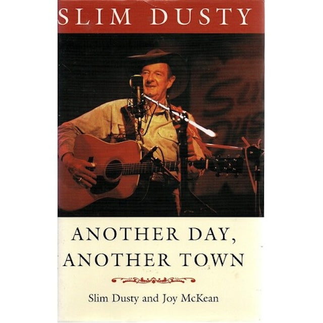 Another Day, Another Town by Slim Dusty, & Joy McKean: stock image of front cover.