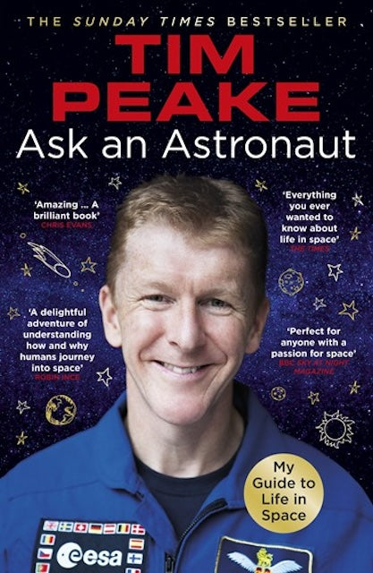 Ask an Astronaut by Tim Peake: stock image of front cover.