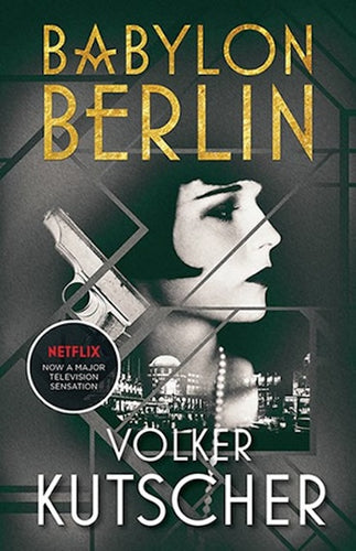 Babylon Berlin by Volker Kutscher: stock image of front cover.