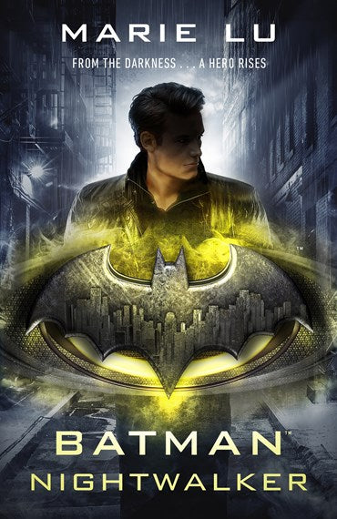 Batman-Nightwalker by Marie Lu: stock image of front cover.