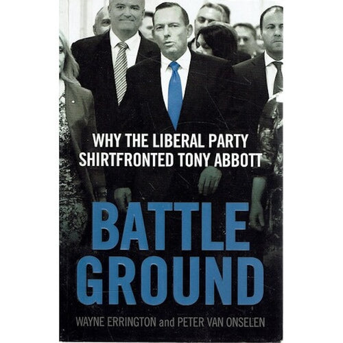 Battleground by Wayne Errington, & Peter Van Onselen: stock image of front cover.