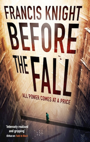 Before the Fall by Francis Knight: stock image of front cover.
