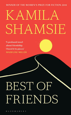 Best of Friends by Kamila Shamsie: stock im age of front cover.