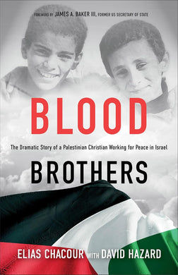 Blood Brothers by Elias Chacour, & David Hazard: stock image of front cover.