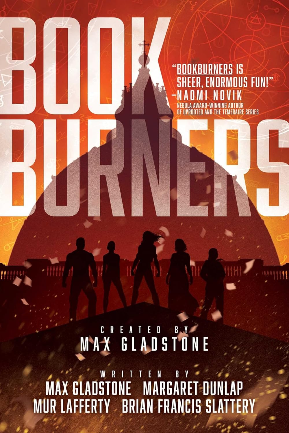Book cover of 'Bookburners' by Max Gladstone, Margaret Dunlap, Mur Lafferty, & Brian Francis Slattery with silhouettes against a fiery background