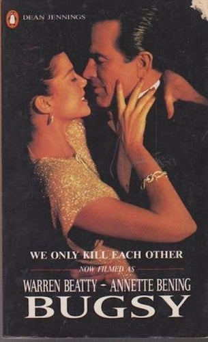 Bugsy-We Only Kill Each Other by Dean Jennings: stock image of front cover.