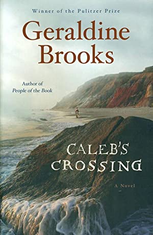 Caleb's Crossing by Geraldine Brooks: stock image of front cover.