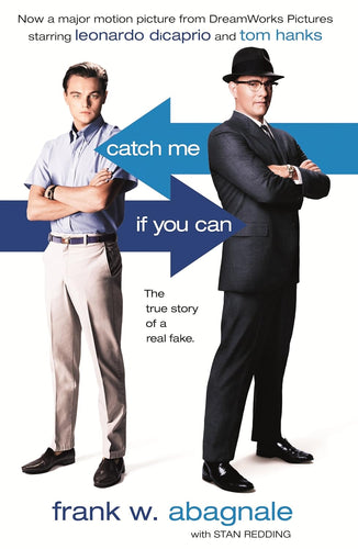 Catch Me If You Can by Frank Abagnale: stock image of book cover, which is of the movie poster for the film.