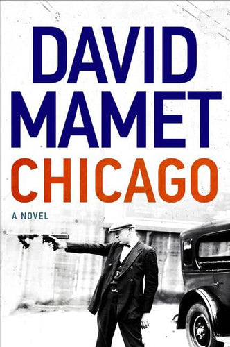 Chicago by David Mamet: stock image of front cover.
