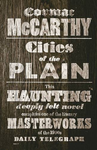 Cities of the Plain by Cormac McCarthy: stock image of front cover.