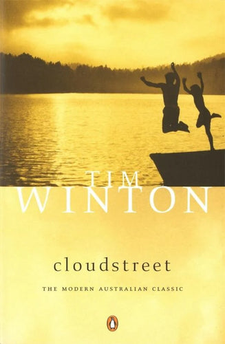Book cover of 'Cloudstreet' by Tim Winton with a silhouette of two people jumping into water at sunset.
