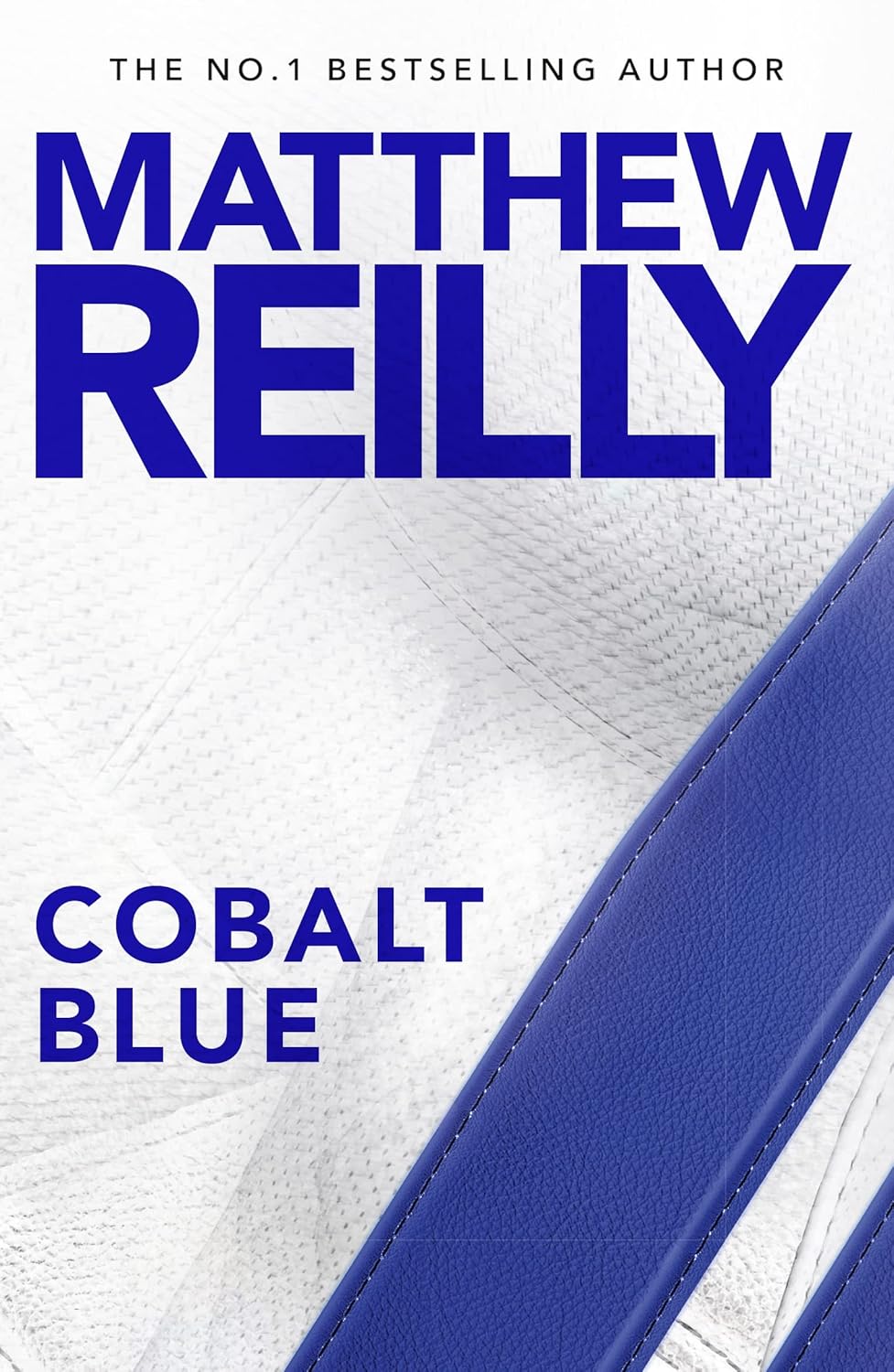 Cobalt Blue by Matthew Reilly: stock image of front cover