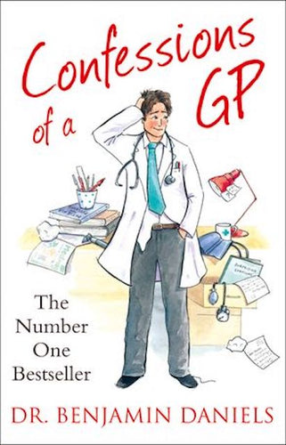 Confessions of a GP by Dr. Benjamin Daniels: stock image of front cover.