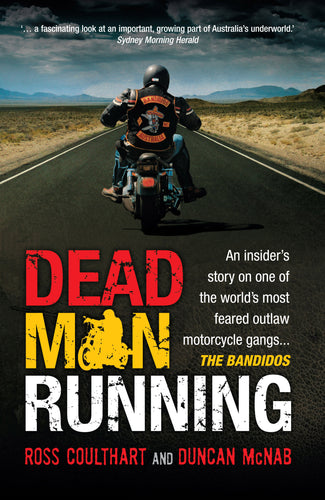Dead Man Running by Ross Coulthart, & Duncan McNab: stock image of front cover.