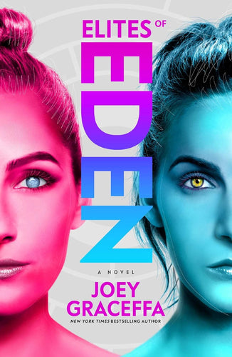 Book cover of 'Elites of Eden' by Joey Graceffa featuring two characters with colorful hair.