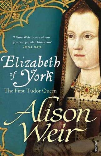 Elizabeth of York by Alison Weir: stock image of front cover.