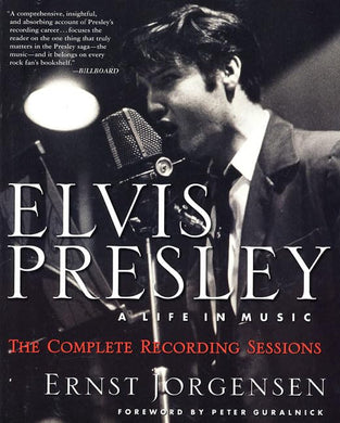 Book cover of 'Elvis Presley: A Life in Music' with a black and white photo of Elvis Presley singing into a microphone.