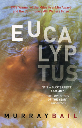 Eucalyptus by Murray Bail: stock image of front cover.