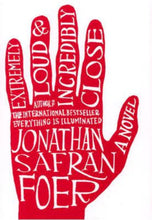 Load image into Gallery viewer, Extremely Loud and Incredibly Close by Jonathan Safran Foer: stock image of front cover.
