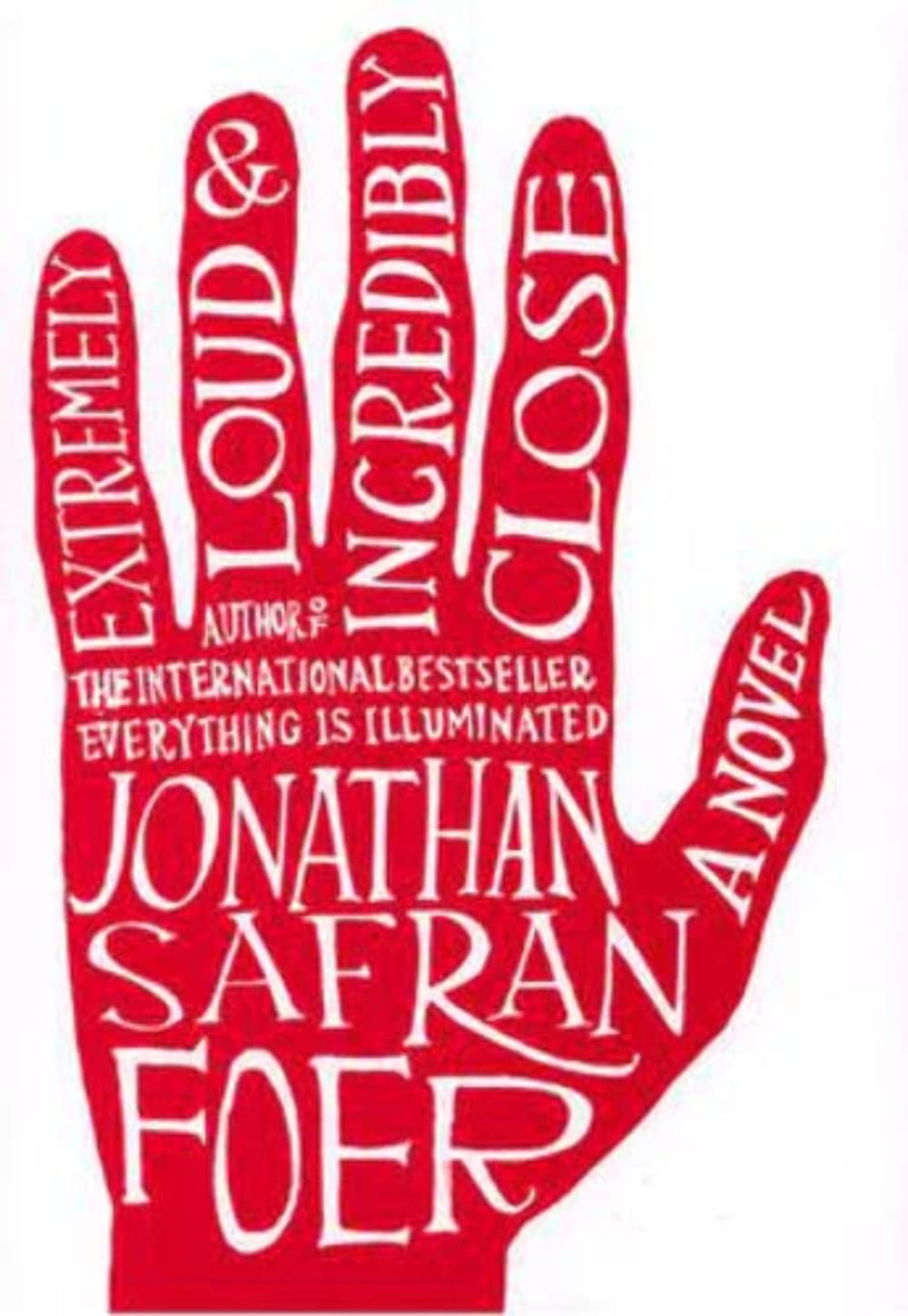 Extremely Loud and Incredibly Close by Jonathan Safran Foer: stock image of front cover.