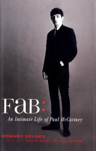 Fab-An Intimate Life of Paul McCartney by Howard Sounes: stock image of front cover.
