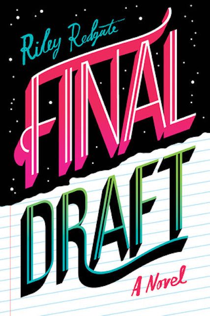 Final Draft by Riley Redgate (Hardcover, 2018) First Edition
