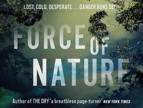 Force of Nature by Jane Harper: stock image of front cover.