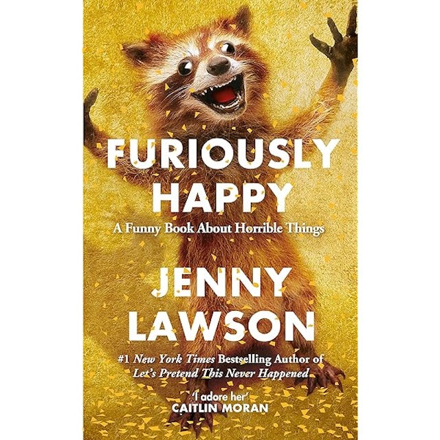Furiously Happy by Jenny Lawson: stock image of front cover.