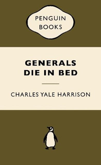 Generals Die in Bed by Charles Yale Harrison: stock image of front cover.