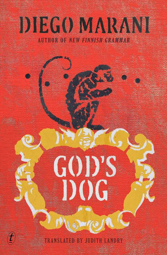 Book cover of 'God's Dog' by Diego Marani with a picture of a monkey on a red background and decorative elements.