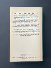 Load image into Gallery viewer, Going Down with Janis by Peggy Caserta: photo of the back cover which shows minor wear and minor scuff marks.
