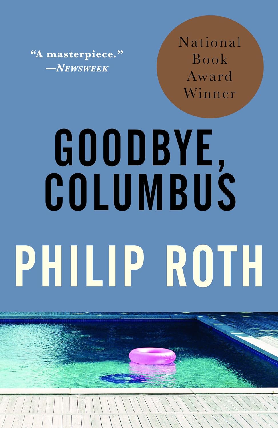 Book cover of 'Goodbye, Columbus' by Philip Roth with a pool and inflatable ring in the background.