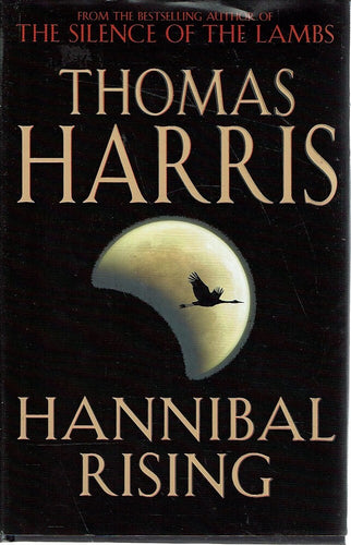 Hannibal Rising by Thomas Harris: stock image of front cover.