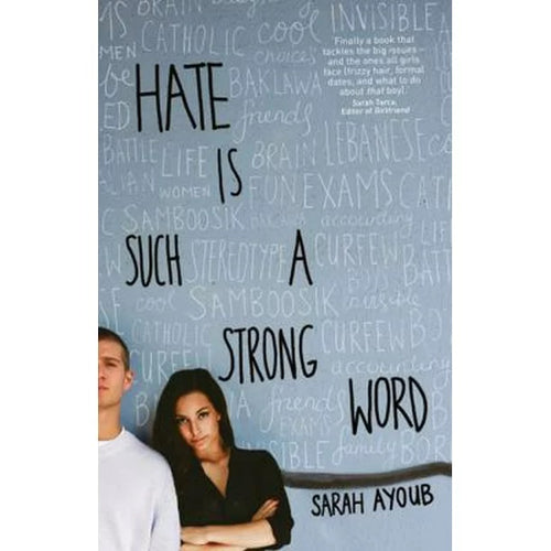 Hate is Such a Strong Word by Sarah Ayoub: stock image of front cover.