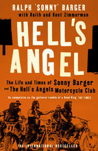 Load image into Gallery viewer, Book cover of &#39;Hell&#39;s Angel&#39; by Ralph &#39;Sonny&#39; Barger with a group of people on motorcycles against an orange background.

