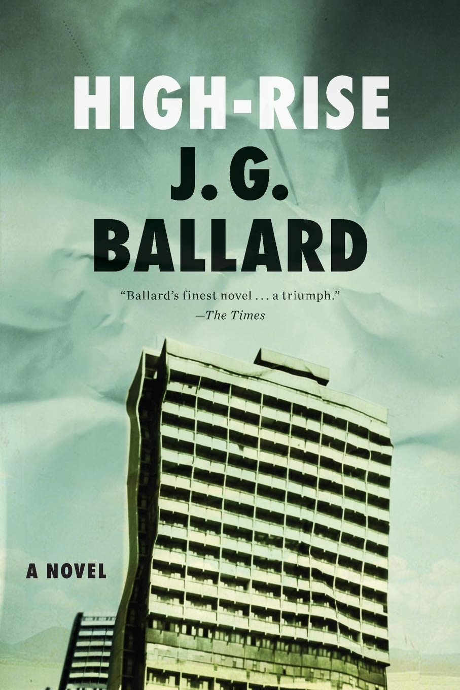 Book cover of 'High-Rise' by J.G. Ballard with a tall building in the background.