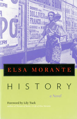 Book cover of 'History' by Elsa Morante with a woman walking past billboards.