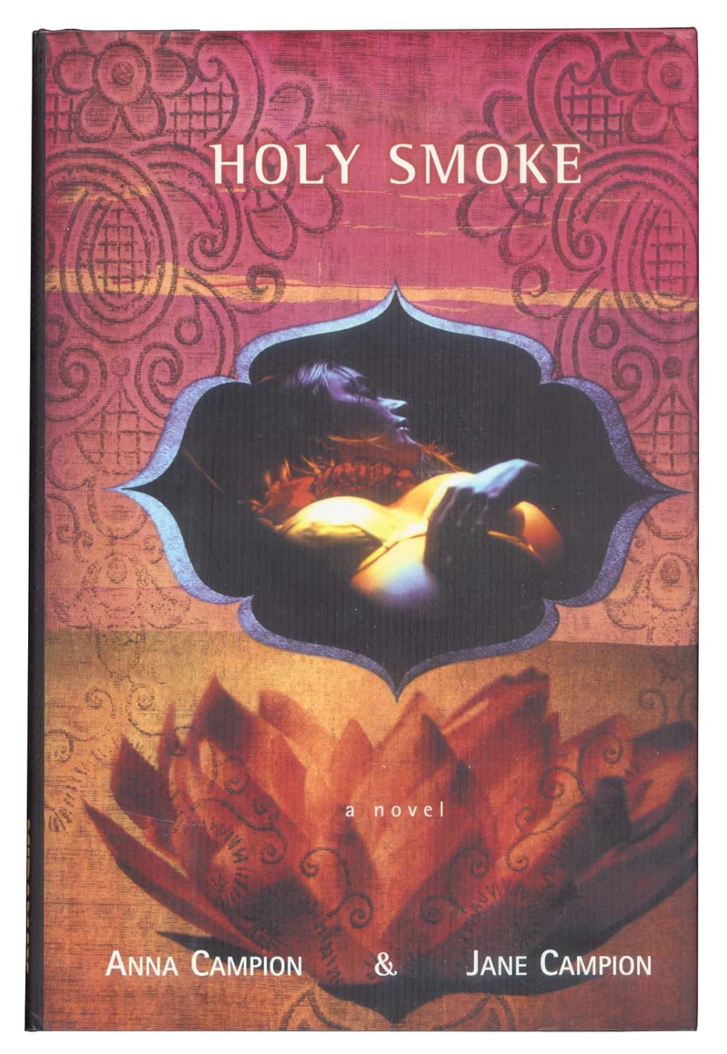 Holy Smoke by Jane & Anna Campion: stock image of front cover.