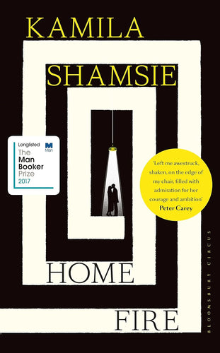 Book cover of 'Home Fire' by Kamila Shamsie with a minimalist design and text.