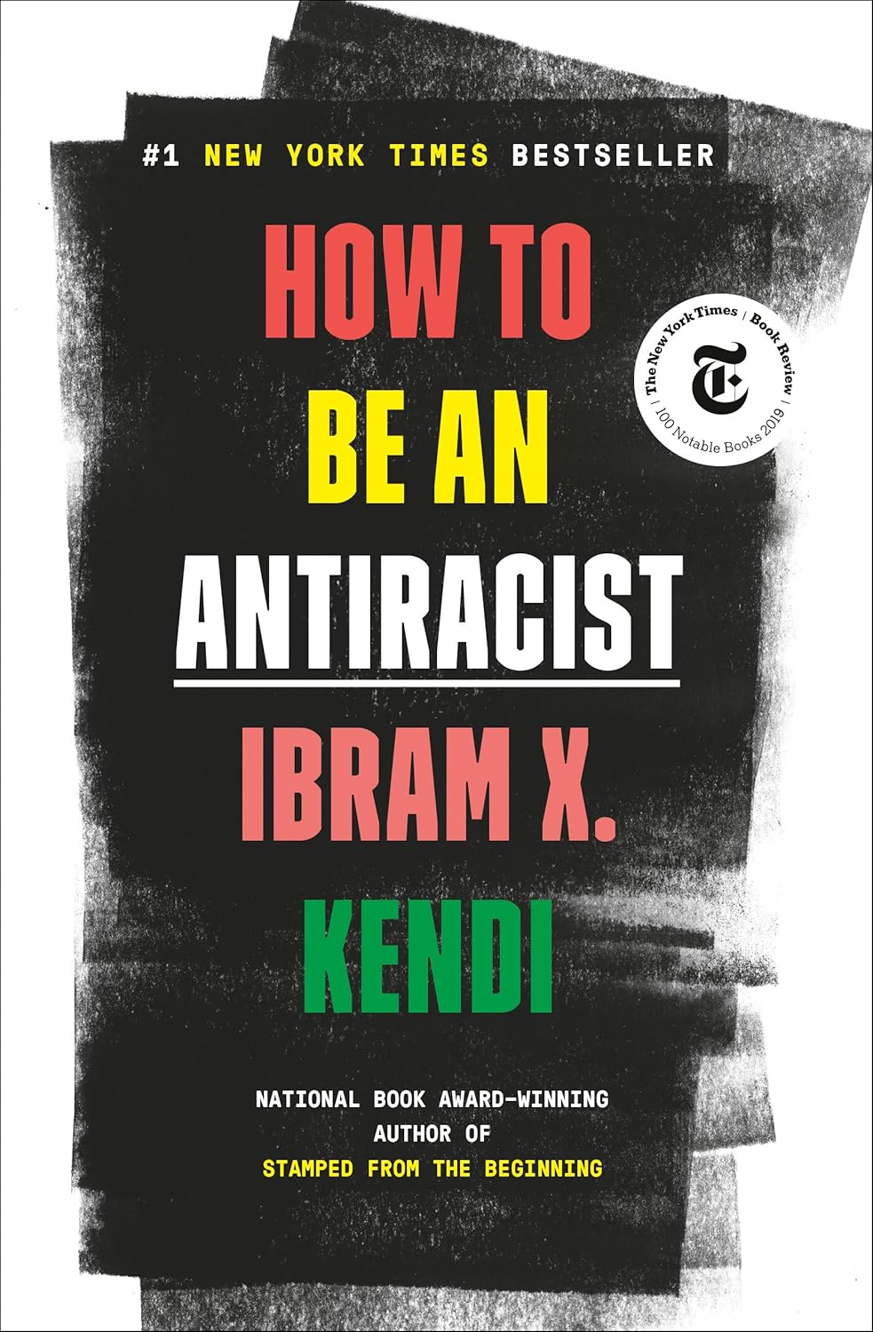 Book cover of 'How to Be an Antiracist' by Ibram X. Kendi with a black background and colorful text.