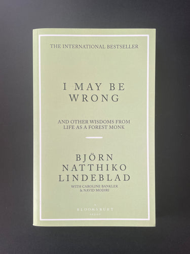 I May Be Wrong by Bjorn Natthiko Lindeblad: photo of the front cover.