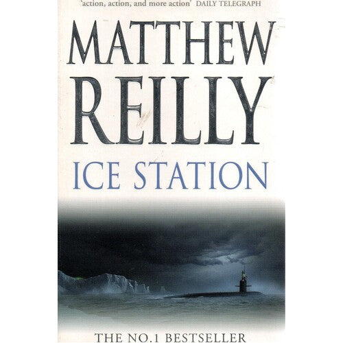 Book cover of 'Ice Station' by Matthew Reilly with a lighthouse on an island in a stormy sea.