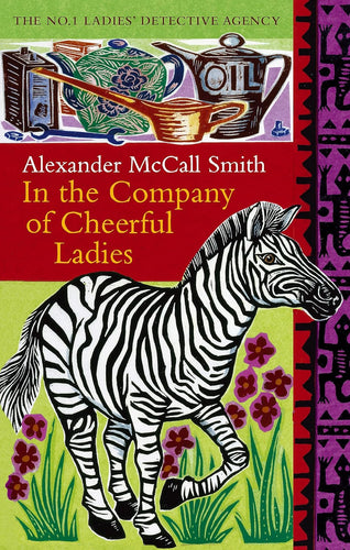 In the Company of Cheerful Ladies by Alexander McCall Smith: stock image of front cover.