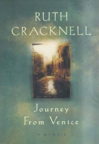 Book cover of 'Journey From Venice' by Ruth Cracknell with a painting of a city street.