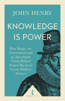Knowledge is Power by John Henry: stock image of front cover.